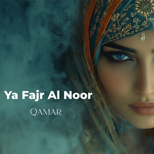 Ya Fajr Al Noor