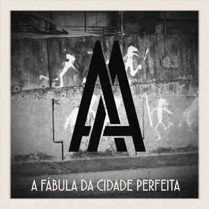 A Fábula da Cidade Perfeita