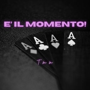 E' il momento! (Radio Edit)