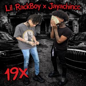 19x (feat. Lil RackBoy)