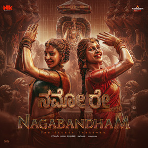 Namo Re (From "Nagabandham") (Kannada) (Original Motion Picture Soundtrack)