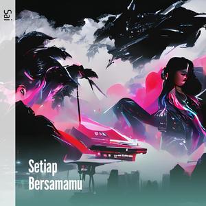 Setiap Bersamamu
