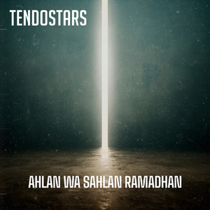 Ahlan Wa Sahlan Ramadhan