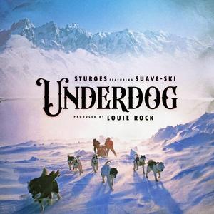 Underdog (feat. Suave-Ski)