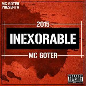 Inexorable (feat. Skalibur Raperos De La Calle)
