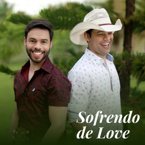 Sofrendo de Love