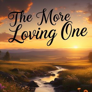 The More Loving One