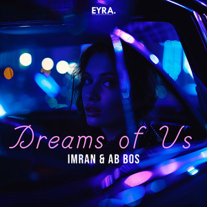 Dreams of Us