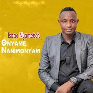 Onyame Nanimonyam (feat. Francis Amo)