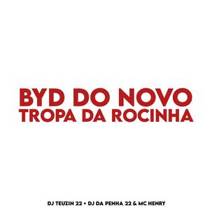 BYD DO NOVO , TROPA DA ROCINHA
