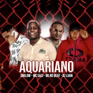 Aquariano (feat. MC Sasi)