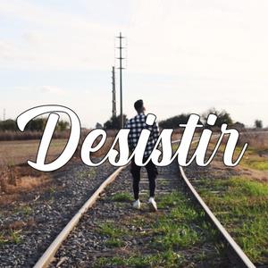 Desistir