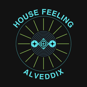 House Feeling