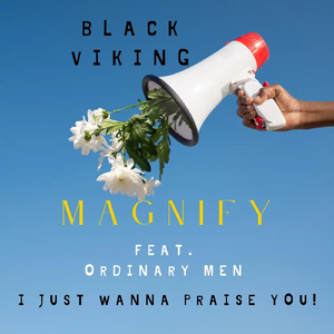 Magnify (Live) [feat. Ordinary Men]