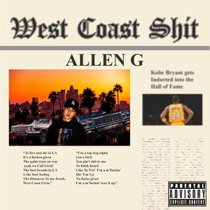 West Coast Shit