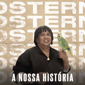 A Nossa história