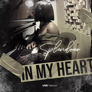 In My Heart (Live Version)