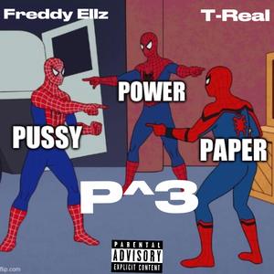 P Cubed (feat. T-Real)