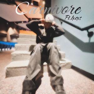 Carnivore (feat. lxcxs)