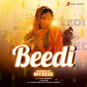 Beedi (Streetstyle Remix)