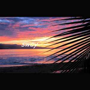 Sway