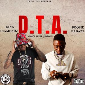 D.T.A. (feat. Boosie Badazz)