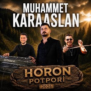 Horon Potpori (feat. Muhammet Yıldırım & Murat Genç) (2026)