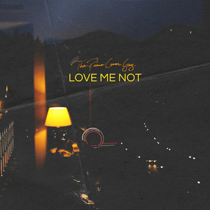 Love Me Not