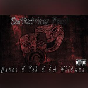 Switchin Masks (feat. Tek Castellano & SA Wildman)