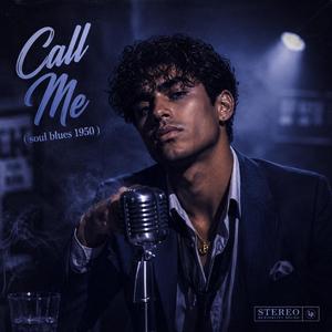 Call Me (soul blues 1950)