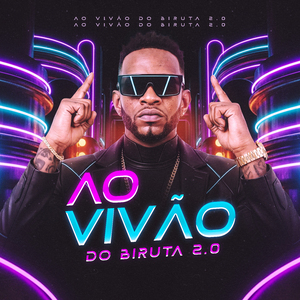 Ao Vivão do Biruta 2.0 : Oxe Binho / Senta pro Ladrão / Xana Batendo na Vara / De 4 / Te Dou Meu Piru / Bandido / Thuca Que É Thuca