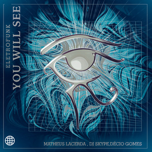 You Will See - Eletrofunk