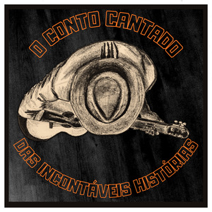 Sr. Estácio, o Maquinista - O Conto Cantado das Incontáveis Histórias