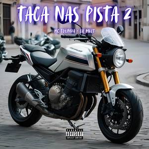 Taca Nas Pistas 2