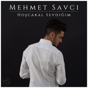 Hoşcakal Sevdiğim