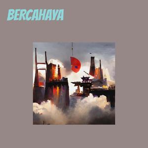 BERCAHAYA