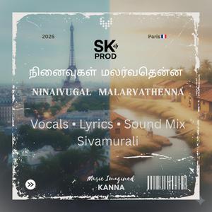 Ninaivugal Malarvathenna