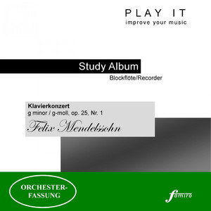 Klavierkonzert in G-Moll, Op. 25, No. 1: Molto allegro con fuoco (Metronome: 1/4 = 120 - A' = 442 Hz)