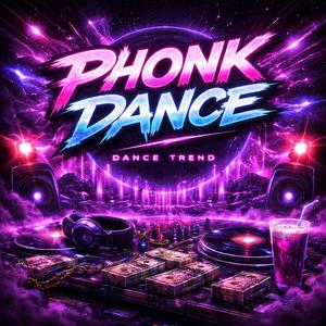 Phonk Dance