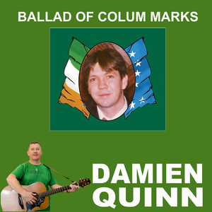 Ballad of Colum Marks (Remastered)