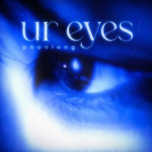 ur eyes