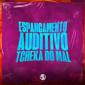 Espancamento Auditivo - Tcheka do Mal