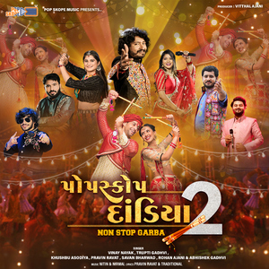 Pop Skope Dandiya 2 Non Stop Garba