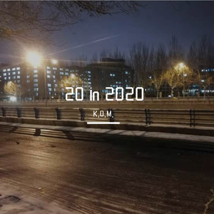 20 in 2020（prod by.Xiangyue）