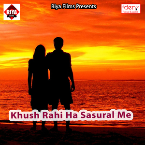 Khush Rahi Ha Sasural Me