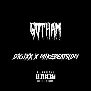 GOTHAM (feat. MikeBeats)