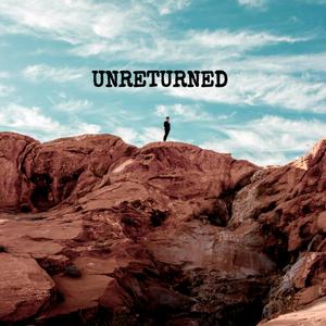 Unreturned