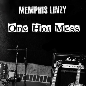 One Hot Mess