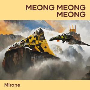 Meong Meong Meong