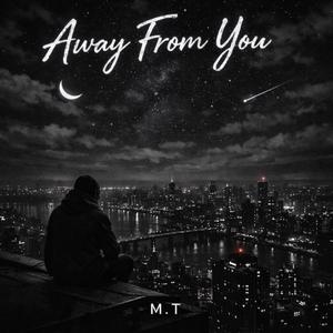 Away From You